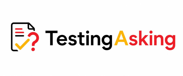 TestingAsking